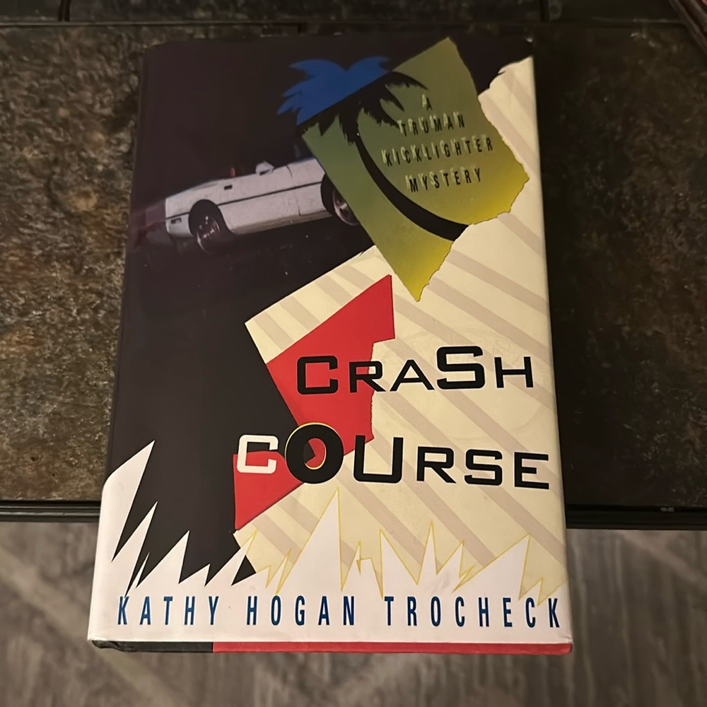 Signed crash course book- Kathy Hogan Trocheck
